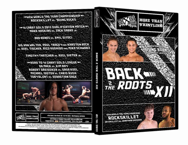 wXw DVDs: AMBITION 4 & Back 2 the Roots XII wXw DVDs: AMBITION 4 & Back 2 the Roots XII